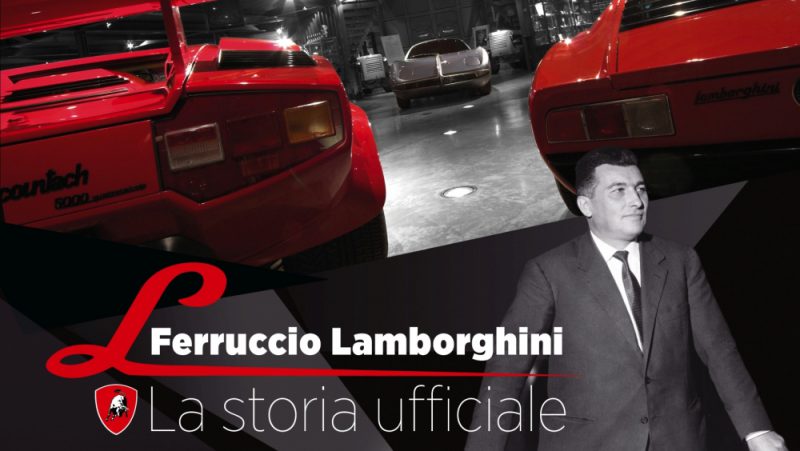 Ferruccio Lamborghini - La Storia Ufficiale